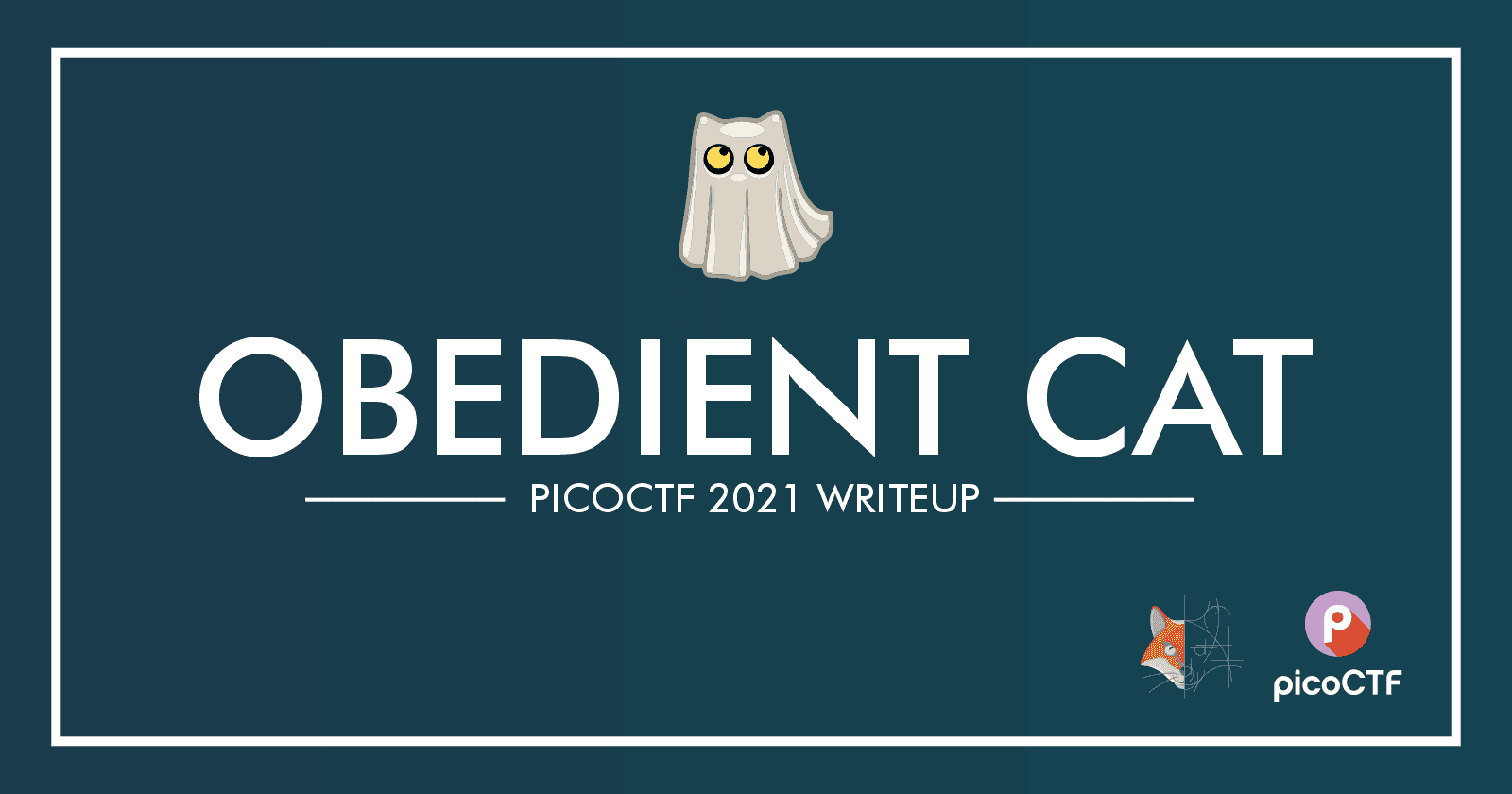 01. Obedient Cat - PicoCTF 2021 Writeup