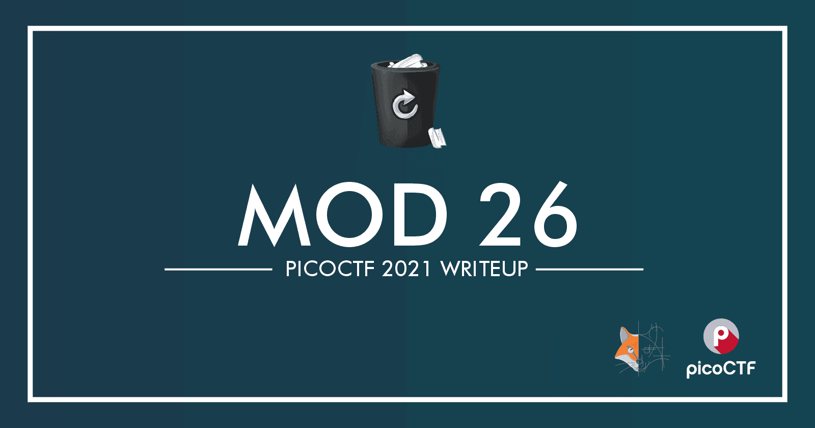 02. Mod 26 - PicoCTF 2021 Writeup