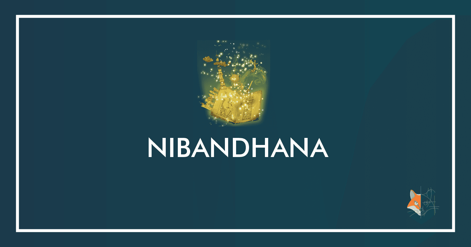 📜 Nibandhana