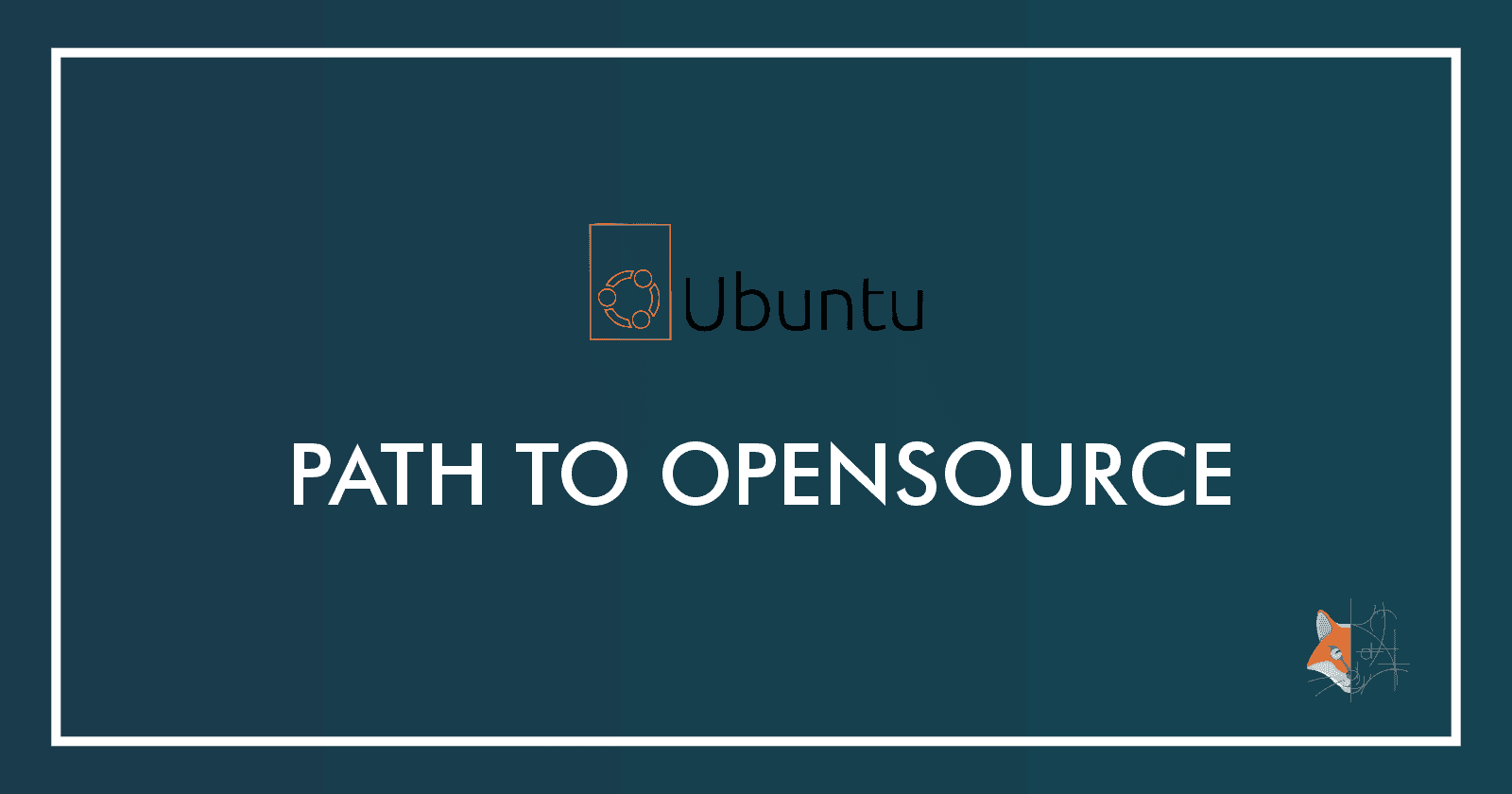 🐧 Path to Open Source